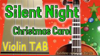 Silent Night  Christmas Carol  Violin  Play Along Tab Tutorial [upl. by Okiruy575]