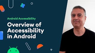 Overview of Accessibility in Android [upl. by Esimaj]