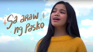 Sa Araw Ng Pasko  Zephanie Cover [upl. by Litnahc]