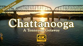 Chattanooga Travel Guide  A Tennessee Getaway [upl. by Ezana]