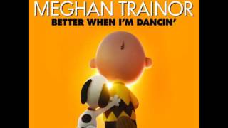 Meghan Trainor Better When I’m Dancin remix [upl. by Esiocnarf346]