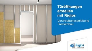 Erstellung von Türöffnungen  Rigips Verarbeitungsanleitung Trockenbau [upl. by Nevarc693]