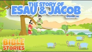 Bible Stories for Kids The Story of Esau amp Jacob Episode 6 [upl. by Miko253]