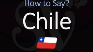 How to Pronounce Chile CORRECTLY [upl. by Siana]