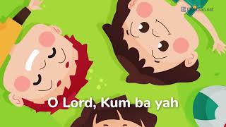 Kum Ba Yah Kumabaya My Lord  Christian Songs For Kids [upl. by Anij]