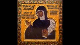 Hildegard von Bingen  Voices of Angels  Voices of Ascension [upl. by Ititrefen]