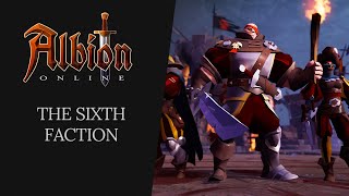 Albion Online  The Sixth Faction [upl. by Buck]