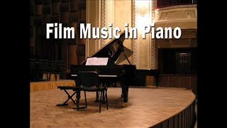 Film Music on Piano  Movie Soundtracks Piano Covers [upl. by Holofernes355]