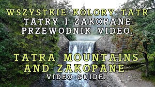 Tatry i Zakopane 2023 Przewodnik dla każdego Tatra Mountains and Zakopane Video guide [upl. by Atiek624]