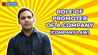 Role of Promoter of a Company  Company Law  CS Executive  CA Inter  CMA Inter  Law Lectures [upl. by Ahsinet706]