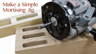 How to Make a Mortise Jig for a Plunge Router [upl. by Siuol]