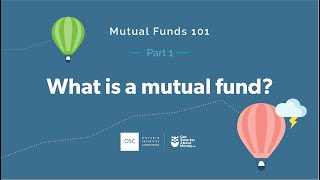 Mutual Funds 101  Part 1 What is a mutual fund [upl. by Aisset]