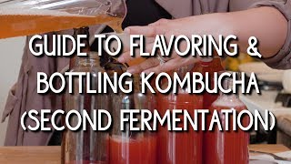 Guide to Flavoring amp Bottling Second Fermentation [upl. by Anytsirk894]