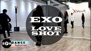 EXO quotLove Shotquot Dance Tutorial Chorus [upl. by Arutnev]