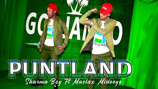 Sharma Boy Ft Maslax Mideeye  Puntland  Official Music Video 2021 [upl. by Derick]