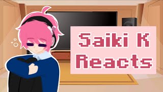 Saiki K reacts to Saiki  Angst  Gacha Club  Part 3 [upl. by Valerie]