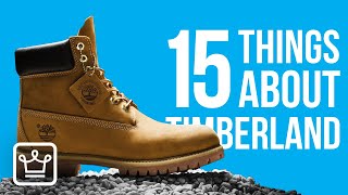 15 Things You Didn’t Know About Timberland [upl. by Jecho]