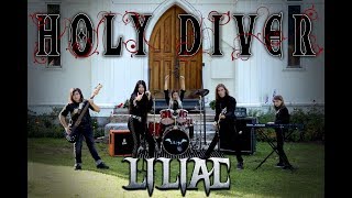 Holy Diver  Liliac Official Cover Music Video [upl. by Kristin425]