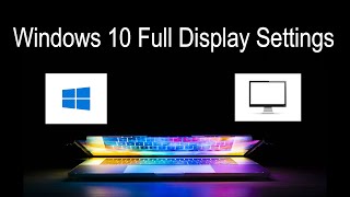 Windows 10 Display Settings  Desktop Display Settings Windows 10 [upl. by Zaob390]