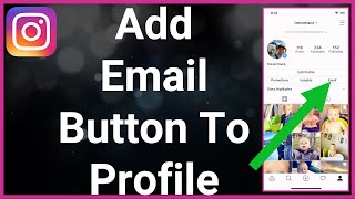 How To Add Email Address Message Button To Instagram Profile [upl. by Jowett]