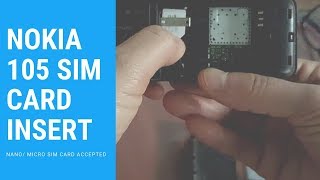 How to Insert SIM in Nokia 105  Put NanoMicro Sim into Nokia 105 [upl. by Johannessen]