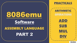 8086emu Software  Assembly Language  Arithmetic Instructions  ADD  SUB  DIV  MUL  PART 2 [upl. by Guilbert]