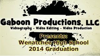 Wenatchee High School Graduation [upl. by Kcinom511]