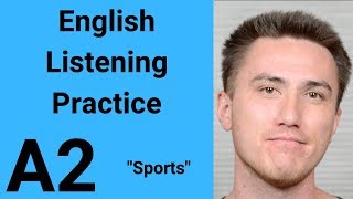 A2 English Listening Practice  Sports [upl. by Card]