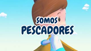 Somos Pescadores letras [upl. by Odlaumor]