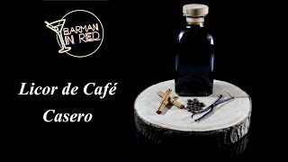 Cómo hacer un LICOR DE CAFÉ CASERO [upl. by Ardni236]