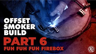 Offset Smoker Build PART 6  Firebox [upl. by Ear973]