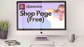 Custom WooCommerce Shop Page Elementor Free Version [upl. by Florinda]