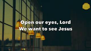 Open Our Eyes  Maranatha Music [upl. by Humphrey]