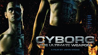 Cyborg The Ultimate Weapon  Full Movie [upl. by Nwahsav498]