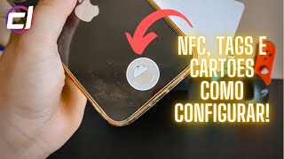 NFC TAGS e CARTÕES  COMO USAR e CONFIGURAR [upl. by Esinet542]