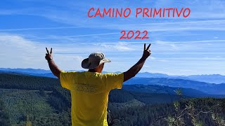 CAMINO PRIMITIVO 2022 [upl. by Beitris996]