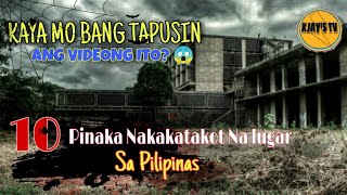 10 PINAKA NAKAKATAKOT NA LUGAR SA PILIPINAS  Haunted places in the Philippines [upl. by Gnad]