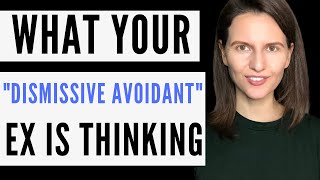 Dismissive Avoidant Breakup What Your Avoidant Ex Is Thinking [upl. by Leerzej726]