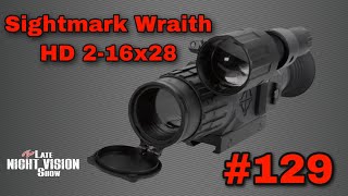 Ep 129  Sightmark Wraith HD 216x28 REVIEW [upl. by Gnus]