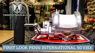 FIRST LOOK PENN INTERNATIONAL 50 VISX [upl. by Aiderfla]