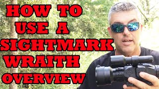 How To Use A Sightmark Wraith Overview [upl. by Tymes293]