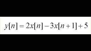 DSP Lecture 2 Linear timeinvariant systems [upl. by Nonrev]