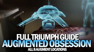 Augmented Obsession Triumph Guide Destiny 2 Beyond Light [upl. by Ecaj]