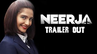 Neerja  Official Trailer Review  Sonam Kapoor  Shabana Azmi [upl. by Dyrraj]