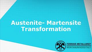 InSitu AusteniteMartensite Phase Transformation [upl. by Robby]