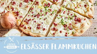 Flammkuchen Elsässer Art I ohne Hefe I Einfach Backen [upl. by Lowenstein]