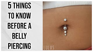 5 Things To Know Before Getting A Navel Piercing [upl. by Danaher]