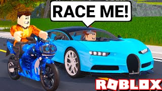 My New Motorcycle Destroys Super Car Owners Vehicle Legends Update Roblox [upl. by Enitnemelc]