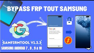 DEBLOQUER TOUT SAMSUNG ANDROID avec le LOGICIEL SamFirmTool  PRESENTATION DU LOGICIEL COMPLET [upl. by Nomyt]