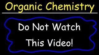 Organic Chemistry [upl. by Gnek]